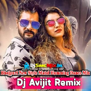 Misti Hansi Tomar Misti Choya (Bhojpuri New Style Matal Humming Dance Mix 2023-Dj Avijit Remix